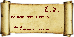 Bauman Mátyás névjegykártya